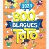 800 Blagues De Toto 2023 HACHETTE Blanc - Hachette -Produits Pour Bébé Soldes 800 blagues de toto 2023 hachette