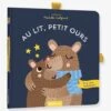 Au Lit Petit Ours - AUZOU Blanc - Auzou -Produits Pour Bébé Soldes au lit petit ours auzou
